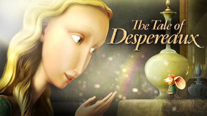 Despereaux on Netflix